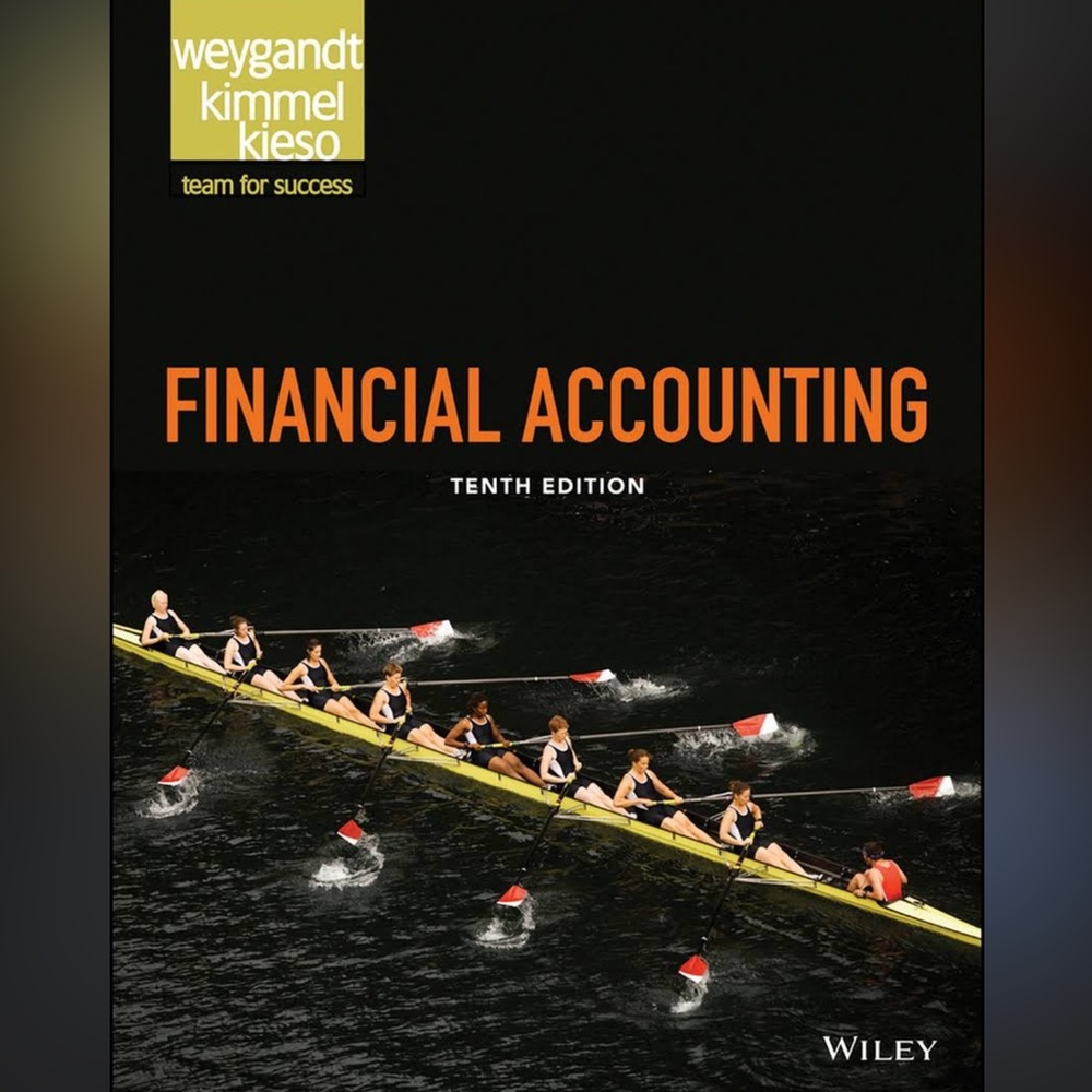 Financial Accounting 10th Ed Weygandt Kieso Kimmel Loose-leaf Wiley Textbook